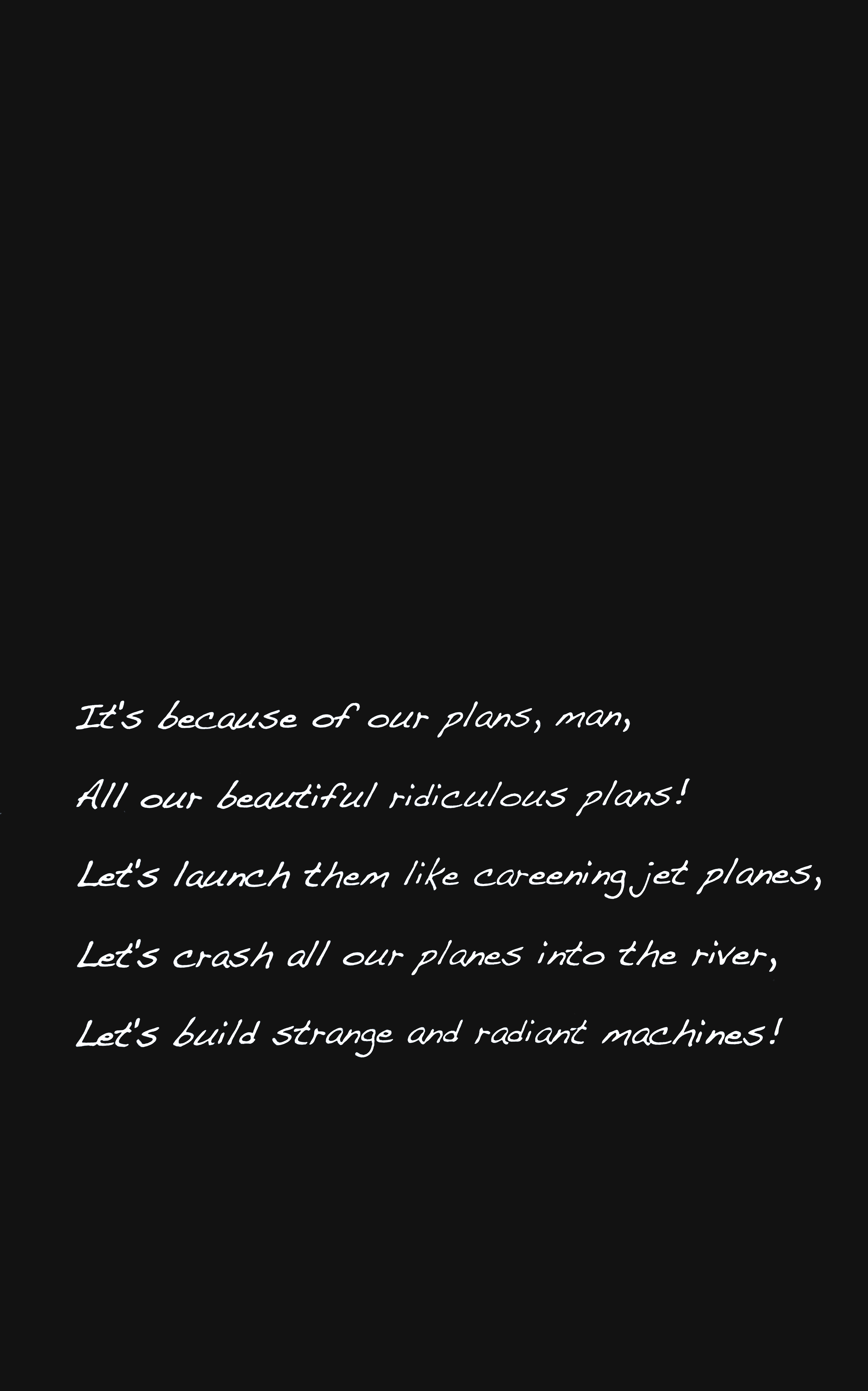 Inspirational quote about plans and building machines